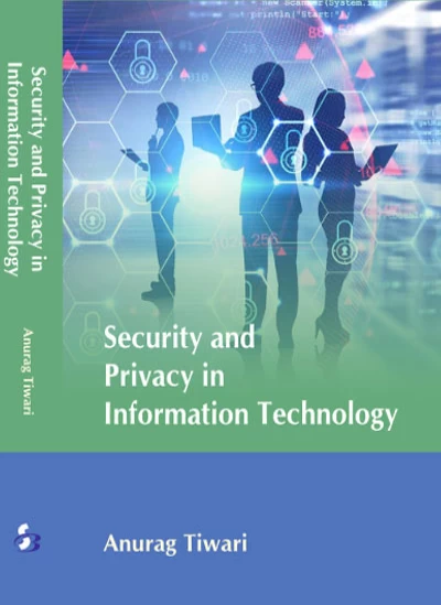 Security & Privacy In Information Technology